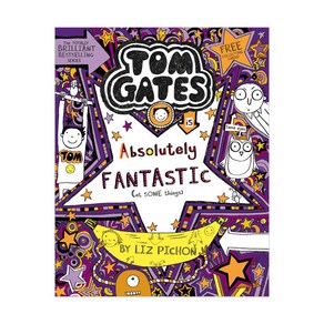 Tom Gates 5: Absolutey Fantastic, Scholastic