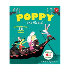 Poppy and Vivaldi:With 16 Musical Sounds!, Walte Foste Publishing