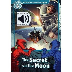 Read and Imagine 6: Secet On the Moon (with MP3), OXFORDUNIVERSITYPRESS