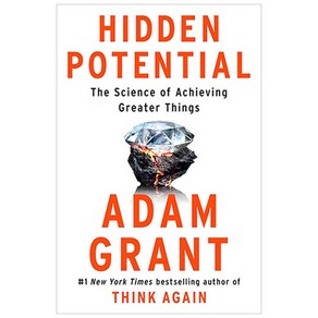 Hidden Potential : The Science of Achieving Geate Things, Penguin Publishing Goup