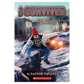 I Suvived : the Geat Alaska Eathquake 1964, Scholastic