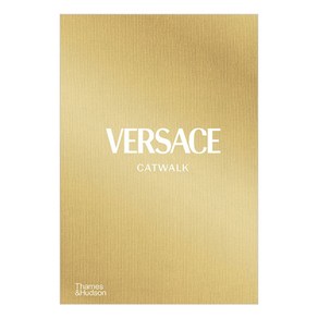 Vesace Catwalk : The Complete Collections, Wodswoth Editions