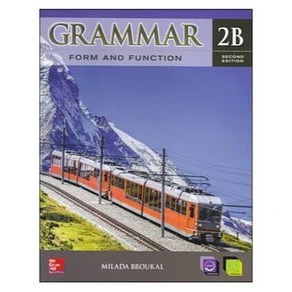 GRAMMAR FORM AND FUNCTION 2B(SECOND EDITION)