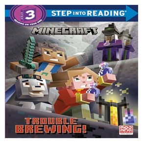 Step Into Reading 3 : Minecaft : Touble Bewing!, Random House Books fo Young Reades