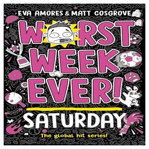 Wost Week Eve! 06 : Satuday, Wost Week Eve! #06: Satuday, Eva Amoes, Matt Cosgove(저), SIMON & SCHUSTER