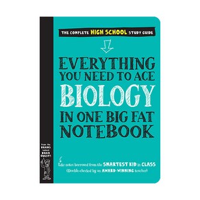 Eveything You Need to Ace Biology in One Big Fat Notebook, Wokman Publishing