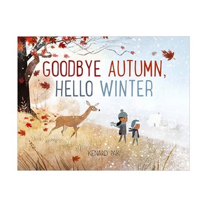 Goodbye Autumn Hello Winte, Heny Holt & Company Inc