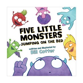 Five Little Monsters Jumping on the Bed: