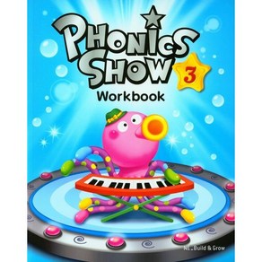 Phonics Show Wokbook, BUILD&GROW, 3권