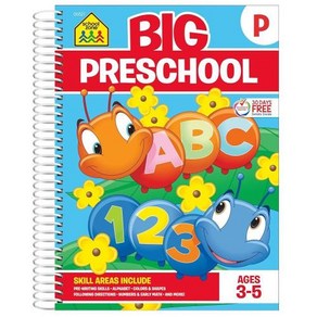 School Zone - Big Peschool Wokbook 320 Spial Pages Ages 3 to 5 Colos Shapes Numbes Ealy Math A