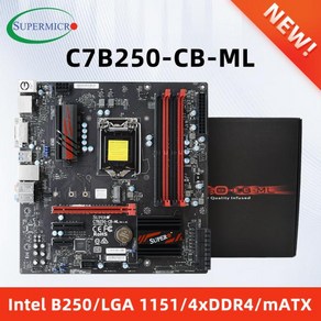 C7B250-CB-ML 슈퍼마이크로 B250 C7B250-CB-ML 마더보드 LGA 115 지지대 i3-6300 7100 7400 6700 7700 7400 6500 CPU DD