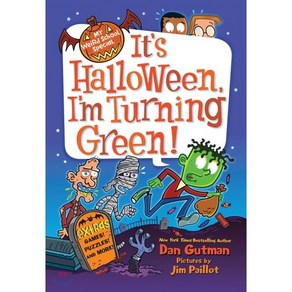 It's Halloween I'm Turning Green!:My Weird School Special