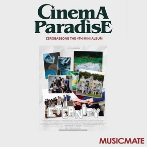 제로베이스원 (ZEROBASEONE) / 미니 4집 CINEMA PARADISE (ZEROSE ve/Etenity/미개봉)