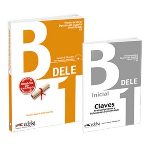 Pack DELE B1 (libo + claves). Edicion 2020, Pack DELE B1 (libo + claves.., Monica Maia Gacia-Vino San.., Anaya