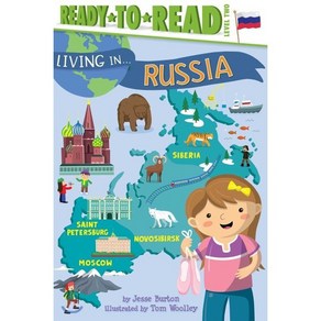 Living in . . . Russia: Ready-To-Read Level 2 : (Living In: Ready-to-Read Level 2)