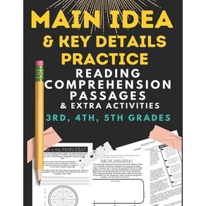 (영문도서) Main Idea and key details practice: READING COMPREHENSION PASSAGES & EXTRA ACTIVITIES 3rd 4t... Paperback