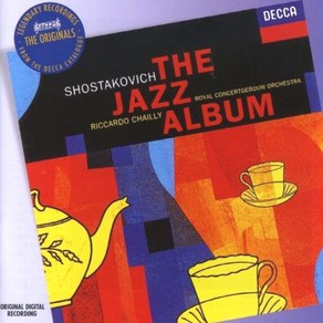 (수입CD) Shostakovich - The Jazz Album/ Riccardo Chailly (쇼스타코비치 : 재즈 앨범)