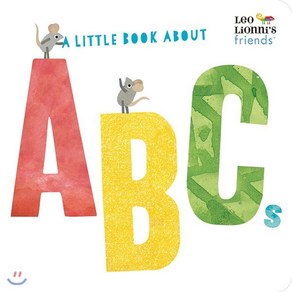 A Little Book about ABCs (Leo Lionni's Fiends), Random House Books fo Youn...