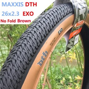 MAXXIS DTH 26x2.3 EXO 자전거 타이어 스트리트 FGFS BMX MTB 사이클링 26x2.15 20x1.75 20x1.95, 1개