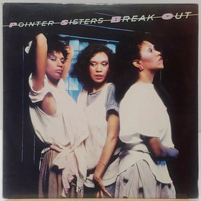 POINTER SISTERS 포인터 시스터즈 (BREAK OUT) LP