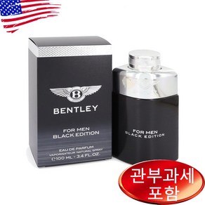 Bentley Black Edition 3.4 oz MEN 벤틀리, 1개