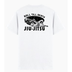 주짓수 티셔츠 ROLL-TILL-DEATH JIU-JITSU