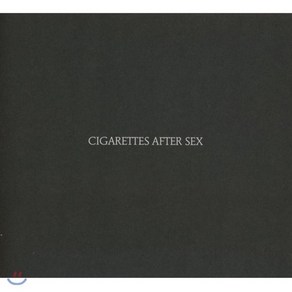 Cigarettes After Sex - Cigarettes After Sex 영국수입반