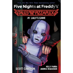 (영문도서) Lally's Game: An Afk Book (Five Nights at Feddy's: Tales fom the Pizzaplex #1) Papeback, Scholastic Inc., English, 9781338827309