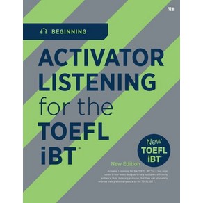 YBM Activato Listening fo the TOEFL iBT(Beginning) (9788917230253)