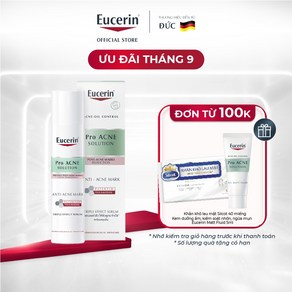 [Eucerin 유세린] 프로 아크네 트리플 이펙트 세럼 40ml 피부를 위한 브라이트닝 에센스