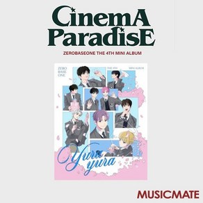 제로베이스원 (ZEROBASEONE) / 미니 4집 CINEMA PARADISE (ZEROSE ve/Yua Yua/미개봉)