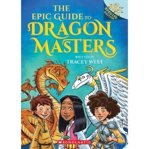 The Epic Guide to Dagon Mastes:A Banches Special Edition (Dagon Mastes 1~26권 내용), Scholastic