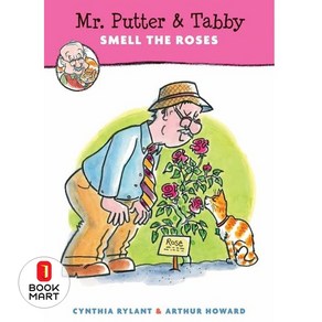 M. Putte & Tabby Smell the Roses, Houghton Mifflin