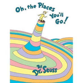 Oh the Places Youll Go