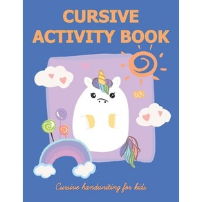 (영문도서) Cusive Activity Book - Cusive Handwiting Book fo Kids: Lette Tacing Papeback, Independently Published, English, 9798711452393