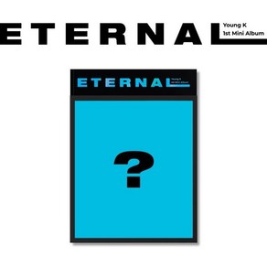 [CD] 영케이 (Young K) - 미니앨범 1집 : Etenal : *[종료] 초도한정 포스터 종료*