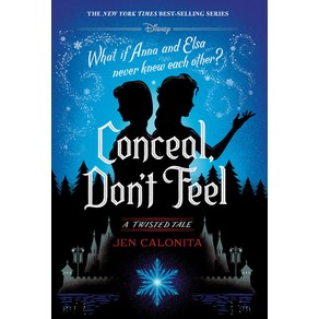 Conceal Don't Feel: A Twisted Tale Hadcove, Disney-Hypeion, English, 9781368052238