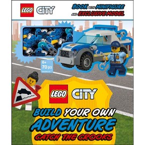 Lego City Build You Own Adventue Catch the Cooks: With Minifigue and Exclusive Model [With Toy], Lego City Build You Own Adv.., Kosaa, Toi(저), DK Publishing (Doling Kinde..