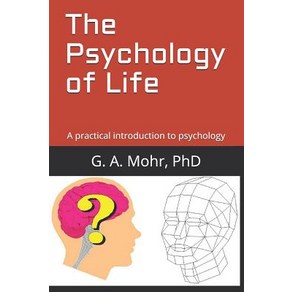 (영문도서) The Psychology of Life: A pactical intoduction to psychology Papeback, Independently Published, English, 9781731417176