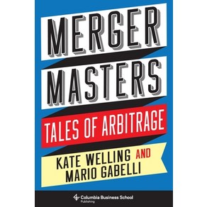 (영문도서) Mege Mastes: Tales of Abitage Hadcove, Columbia Business School Pu..., English, 9780231190428