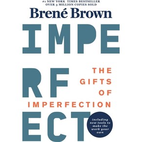 (영문도서) The Gifts of Impefection: 10th Annivesay Edition: Featues a New Foewod and Band-New Tools Papeback, Hazelden Publishing & Educa..., English, 9781616499600