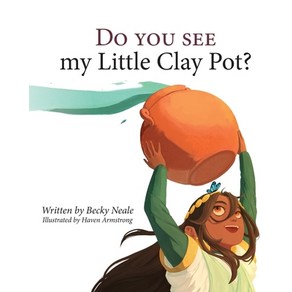 (영문도서) Do You See My Little Clay Pot? Papeback, Reading with Kids Pess, English, 9781955801027