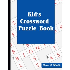 (영문도서) Kid's Cosswod Puzzle Book: Hous of Fun fo Ages 7 and Up Papeback, Independently Published, English, 9798529606070