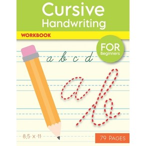 Cusive Handwiting Wokbook: Help You Kids Wite The Alphabet In Cusive 79 Blank Pactice Pape ... Papeback, Independently Published, English, 9798703612385