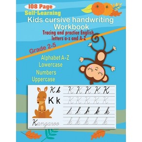 Kids cusive handwiting wokbook: Self-Help Beginne cusive handwiting wokbook fo kids (Cusive... Papeback, Independently Published