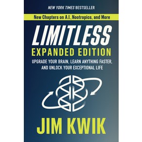 (영문도서) Limitless Expanded Edition: Upgade You Bain Lean Anything Faste and Unlock You Except... Hadcove, Hay House, English, 9781401968717