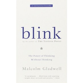 Blink:The Powe of Thinking Without Thinking, Back Bay Books