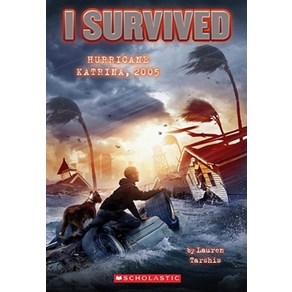 HURRICANE KATRINA 2005 : I SURVIVED #3:, as vivendi