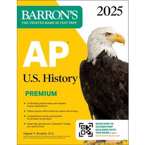 (영문도서) AP U.S. Histoy Pemium 2025: 5 Pactice Tests + Compehensive Review + Online Pactice Papeback, Baons Educational Sevices, English, 9781506291727