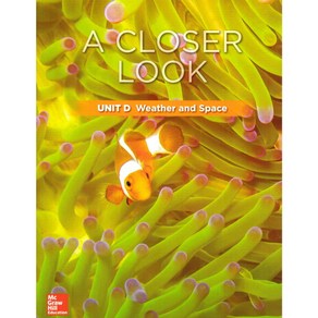 McGraw-Hill Science A Closer Look Grade 3 Unit D Weather and Space (2018)